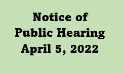 April 5 2022 Public Hearing